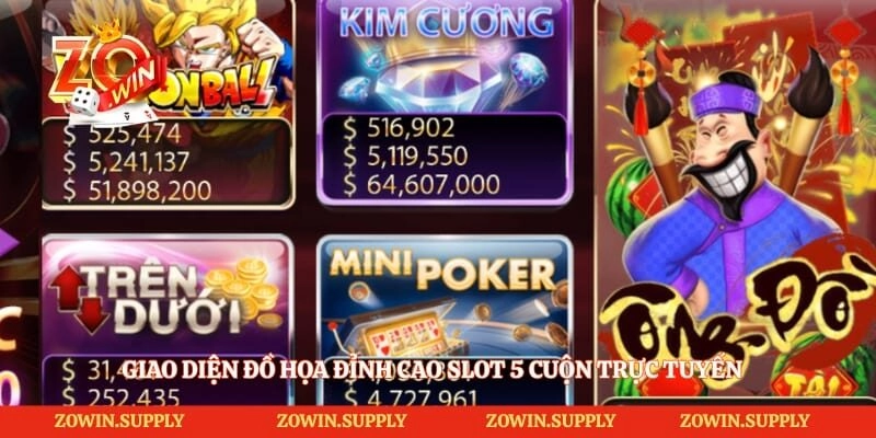 Giao diện đồ họa đỉnh cao Slot 5 cuộn trực tuyến 